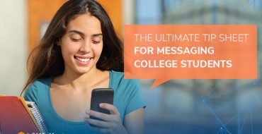 The Ultimate Tip Sheet for Messaging College Students