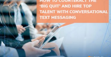 How to Counteract the ‘Big Quit’ and Hire Top Talent