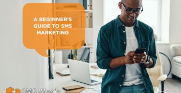 A Beginner's Guide to SMS Marketing