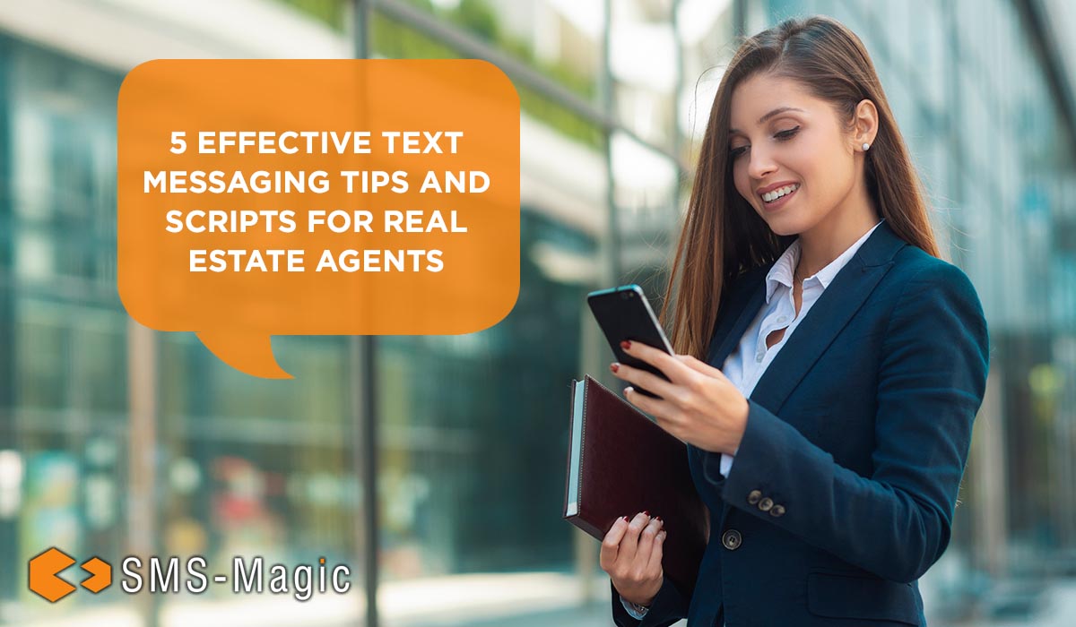 5 Effective Text Messaging Tips and Scripts for Real Estate Agents